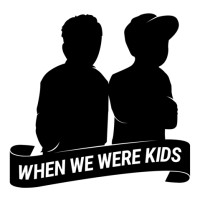WHEN WE WERE KIDS PRODUCTION